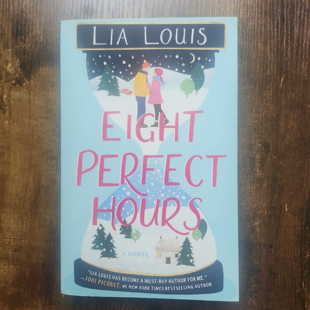 Eight Perfect Hours