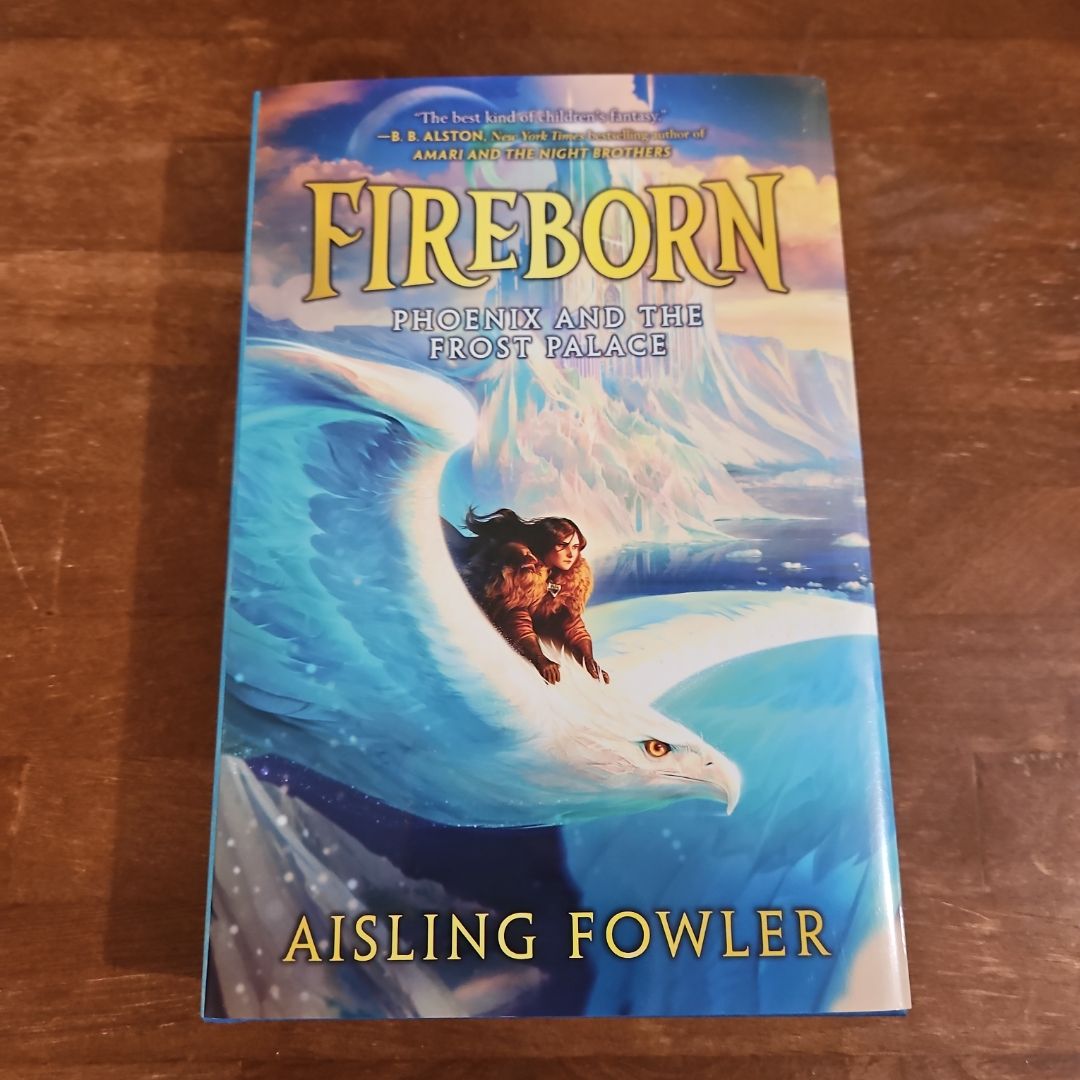 Fireborn: Phoenix and the Frost Palace