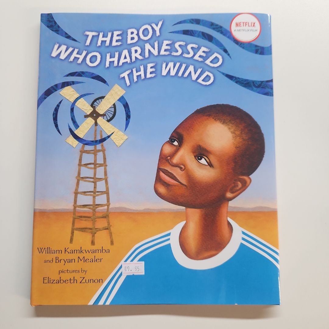 The Boy Who Harnessed the Wind