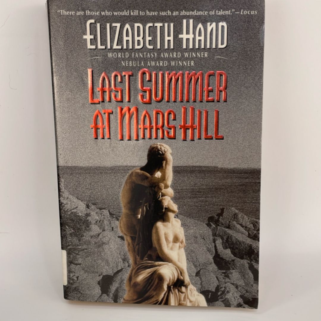 Last Summer at Mars Hill