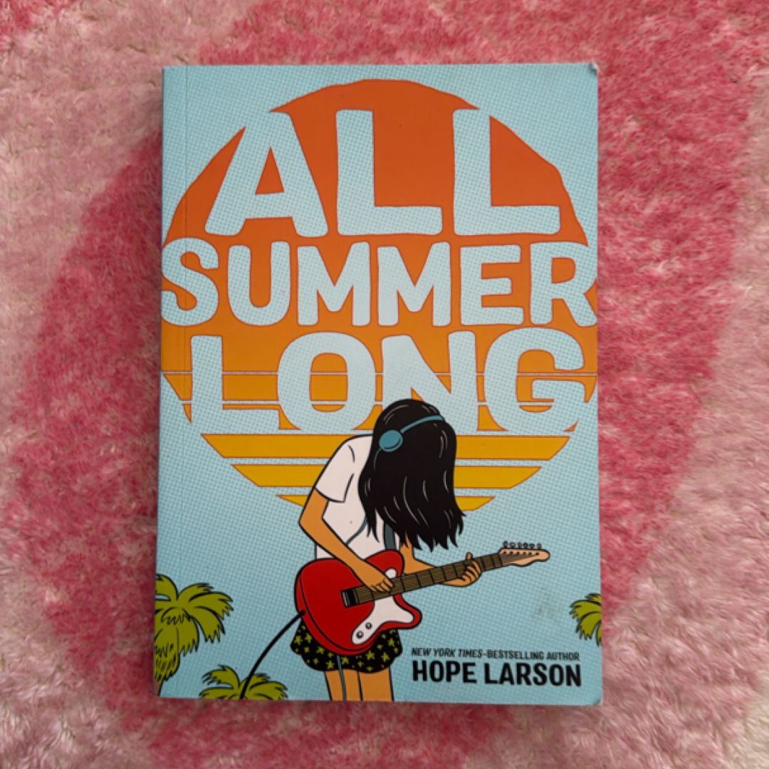 All Summer Long