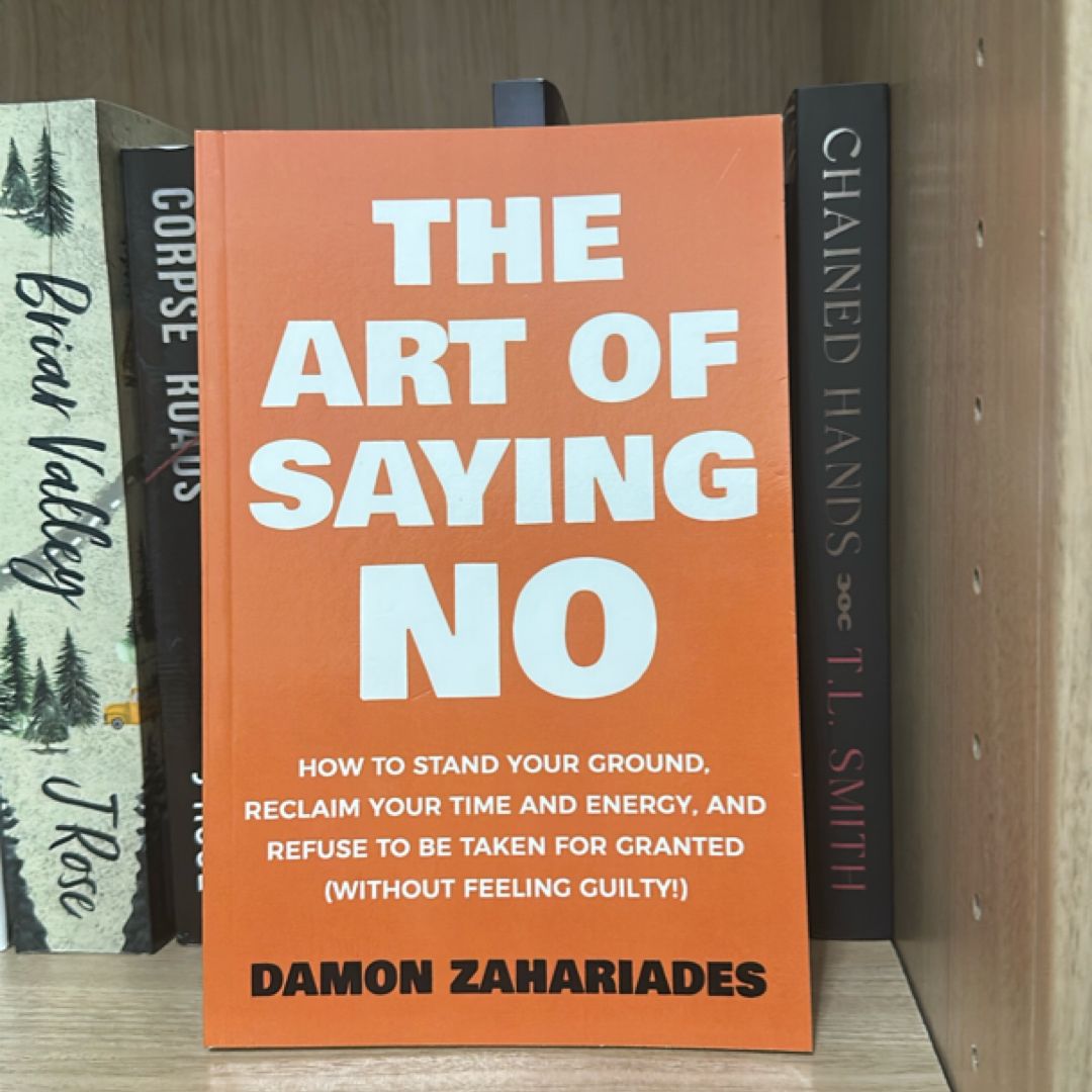The Art of Saying NO