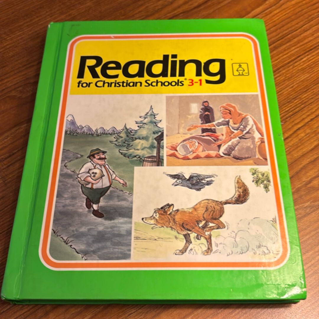 Reading for Christian Schools 3-1
