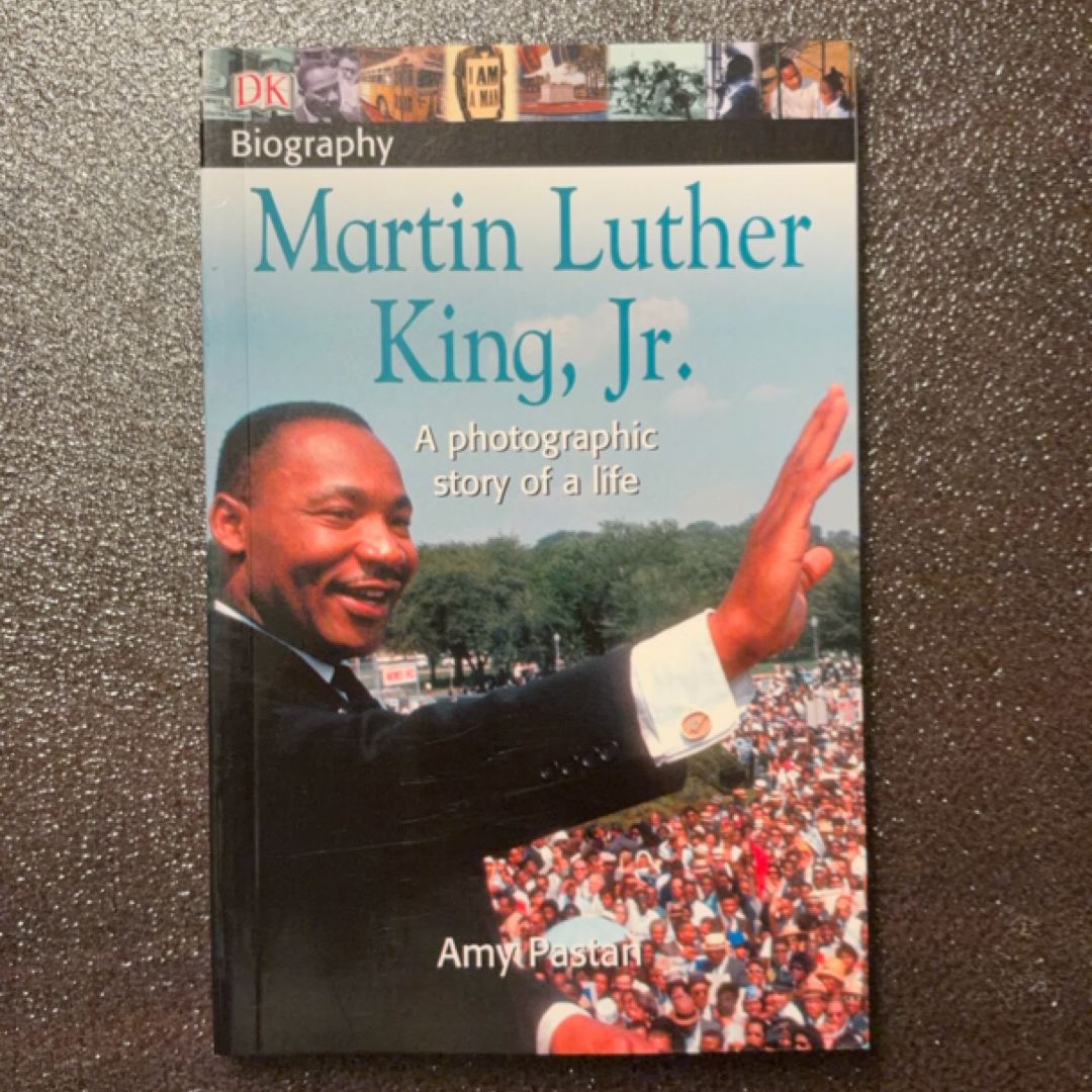 DK Biography: Martin Luther King, Jr