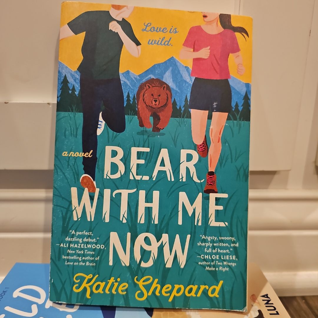 Bear with Me Now