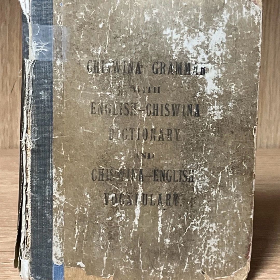 Chiswina Grammar with English-Chiswina Dictionary & Chiswina-English Vocabu 1927