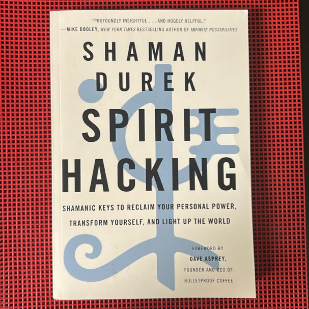 Spirit Hacking