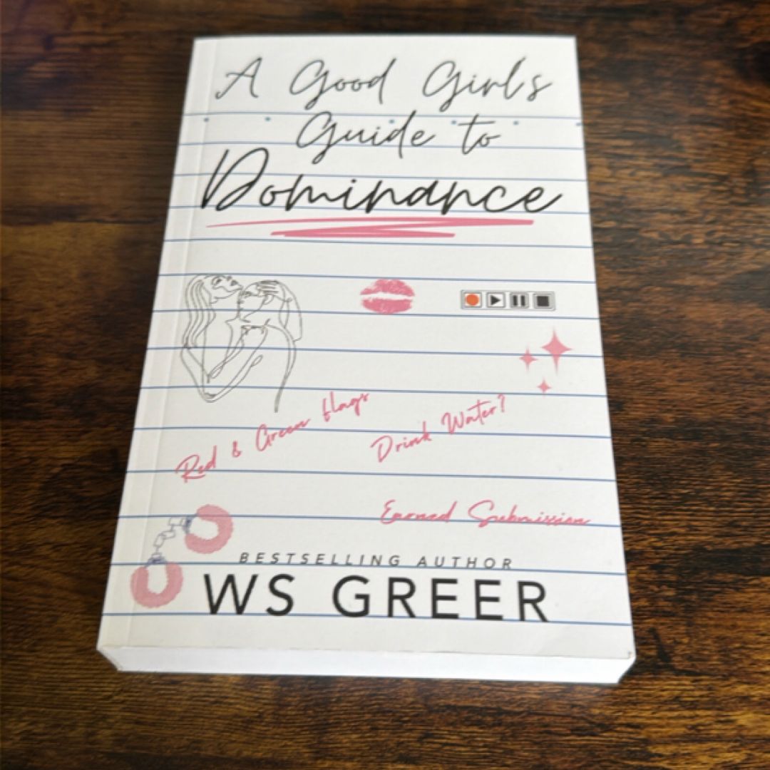 A Good Girl's Guide to Dominance