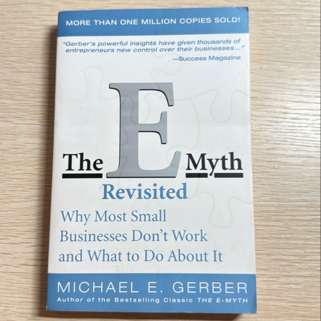 The e-Myth Revisited