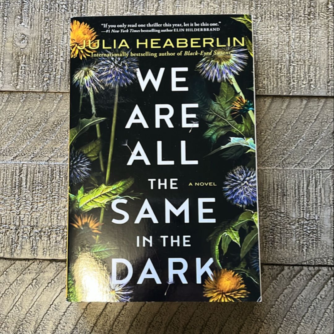 We Are All the Same in the Dark