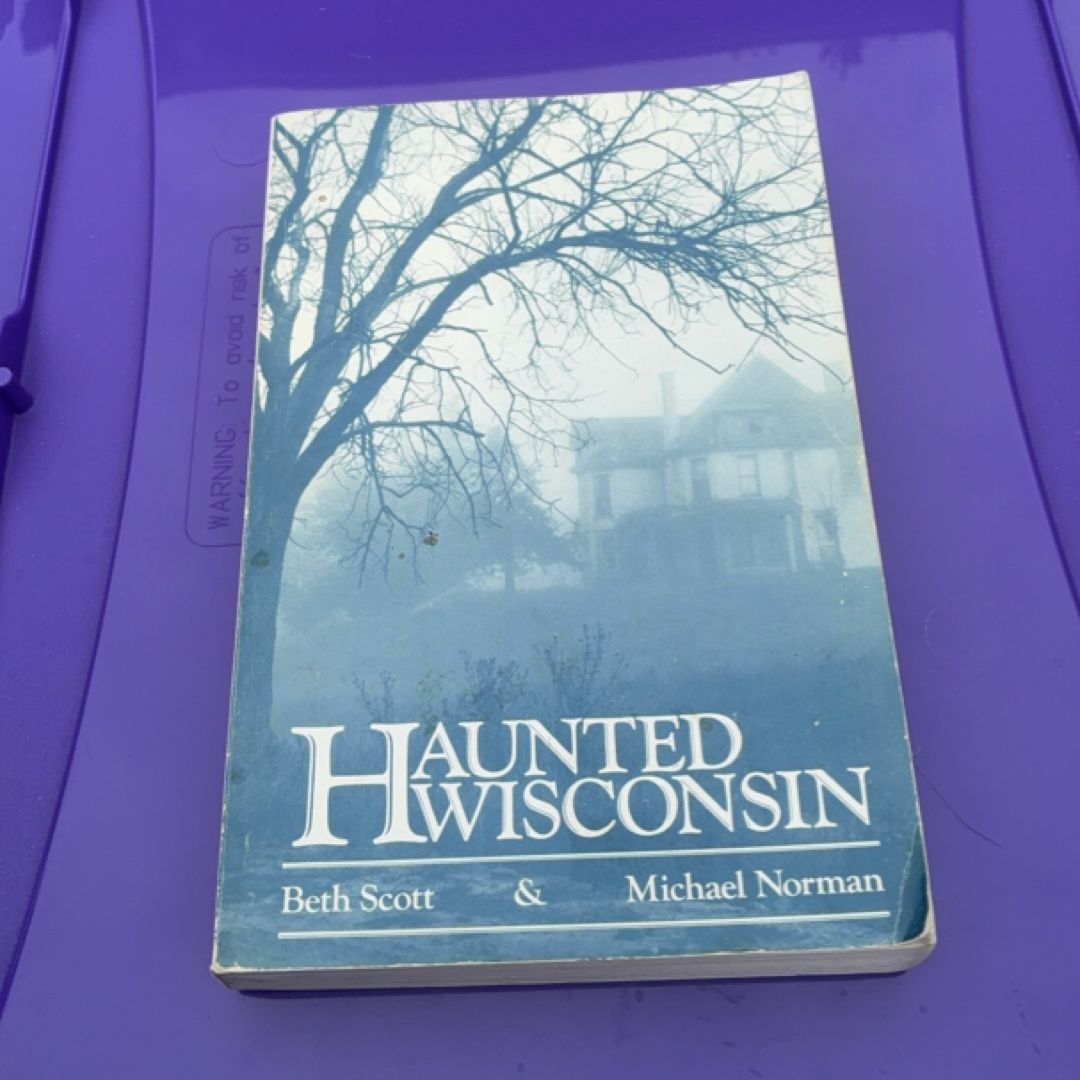 Haunted Wisconsin