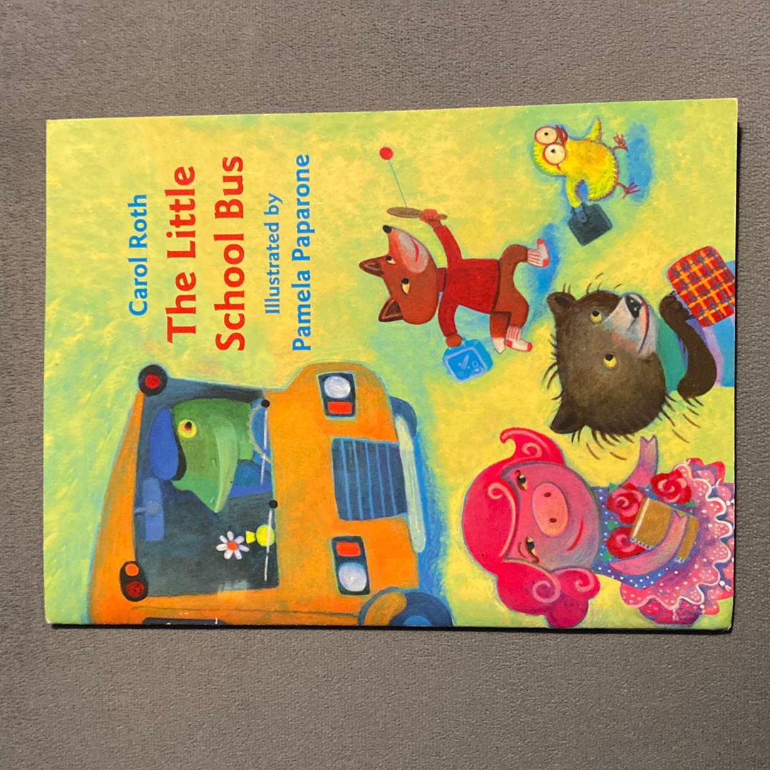 Reading 2007 Little Big Book Grade K. 01: Little School Bus
