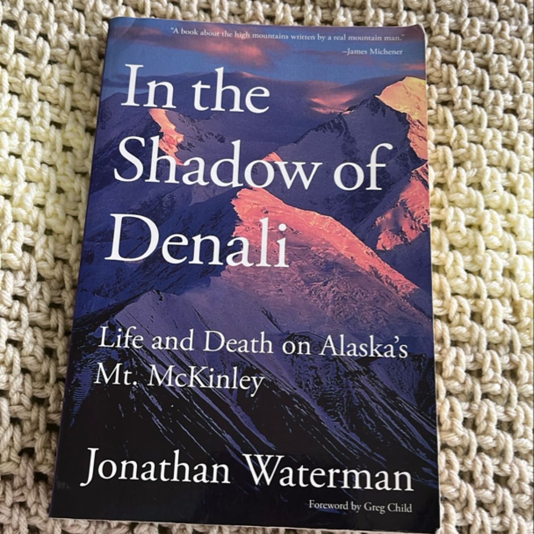 In the Shadow of Denali