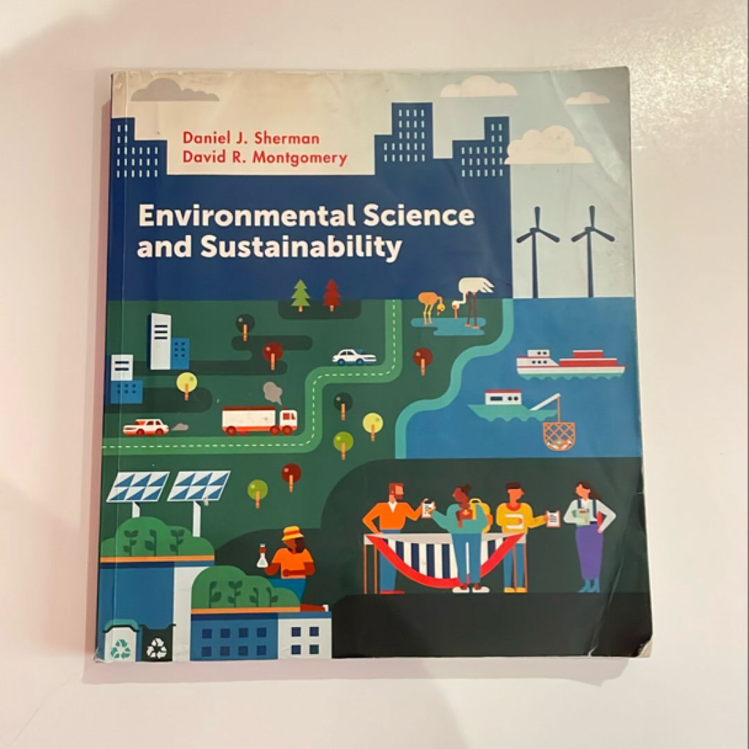 Environmental Science and Sustainability, 1st Edition