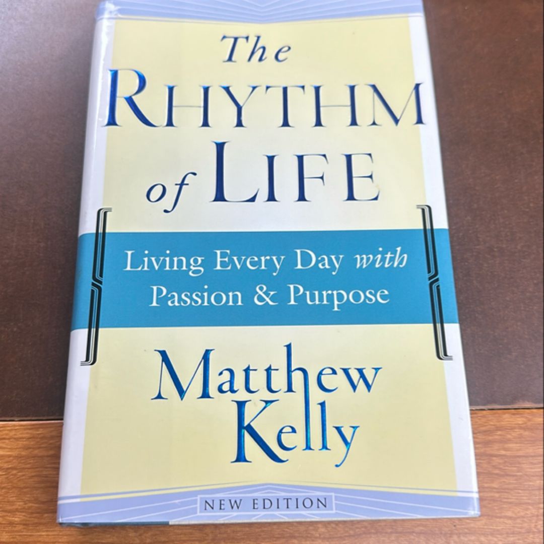 The Rhythm of Life