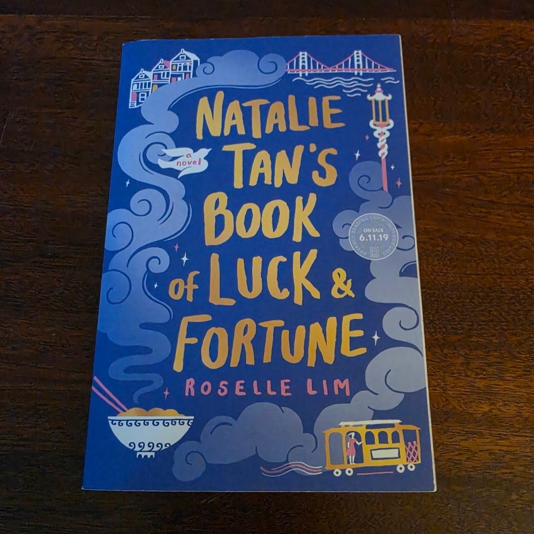 Natalie Tan's Book of Luck and Fortune ARC