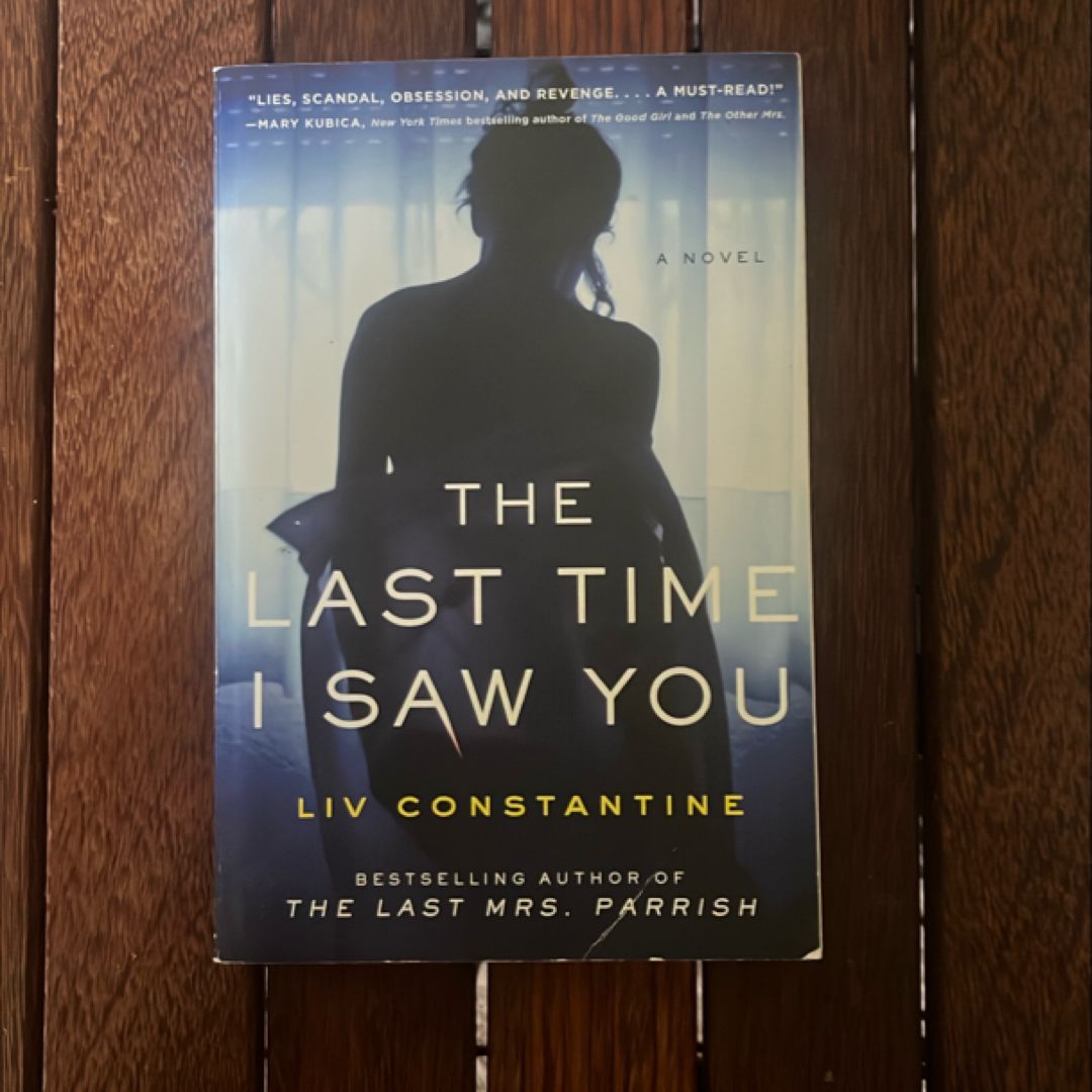 The Last Time I Saw You