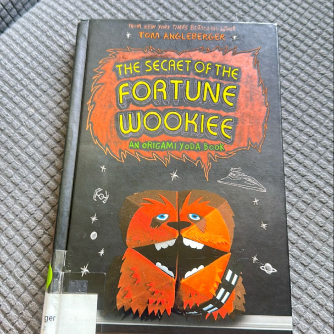 Origami Yoda: The Secret of the Fortune Wookiee: an Origami Yoda Book