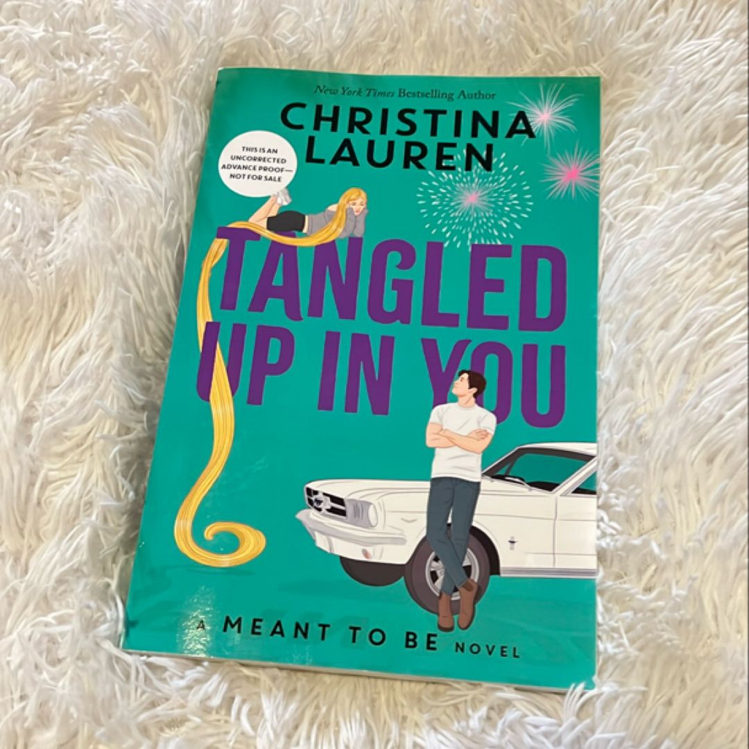 Tangled up in You