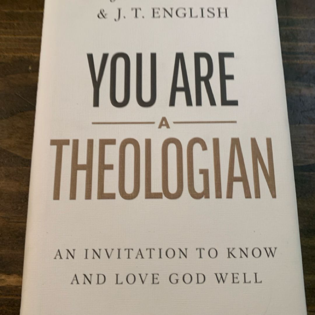 You Are a Theologian