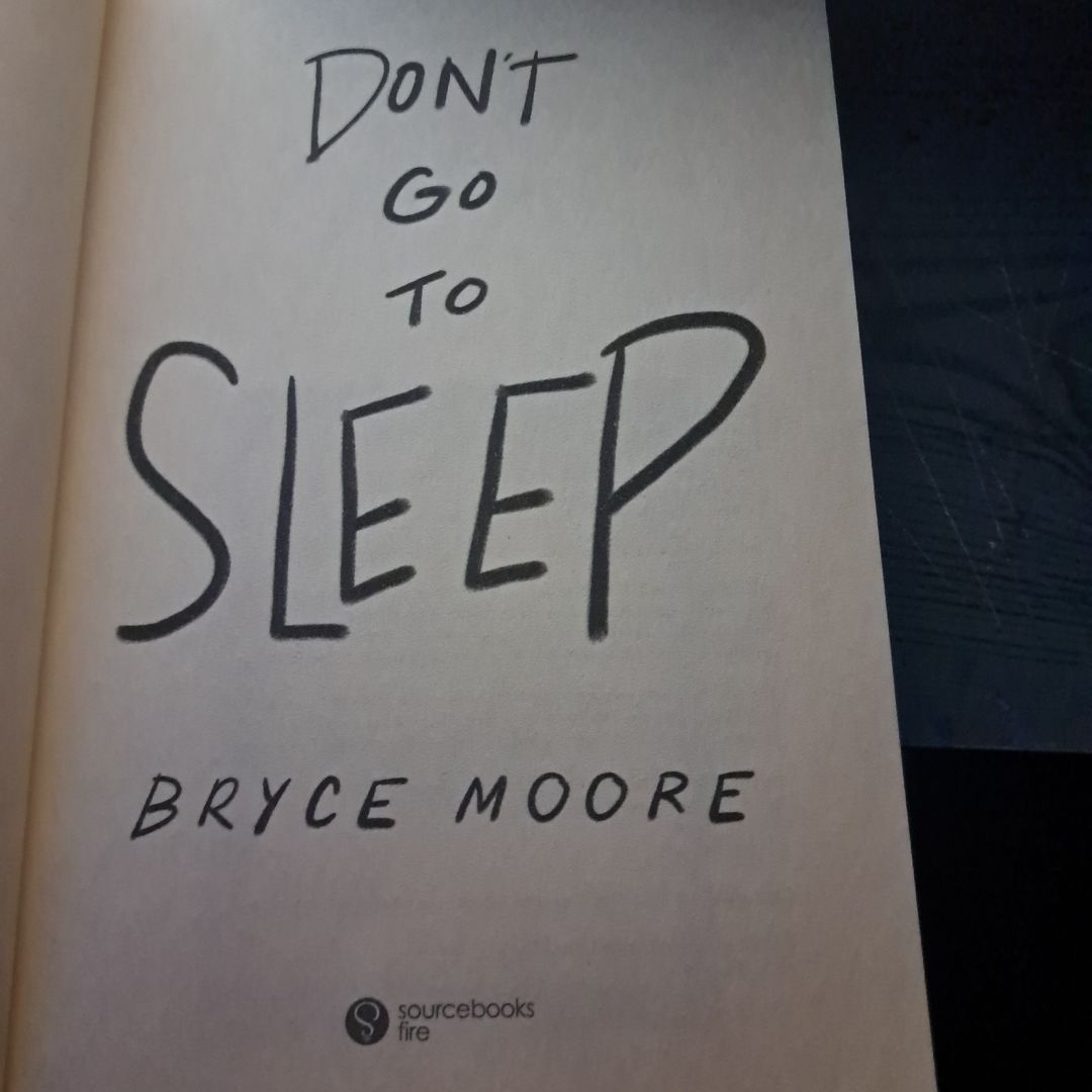 Don't Go to Sleep