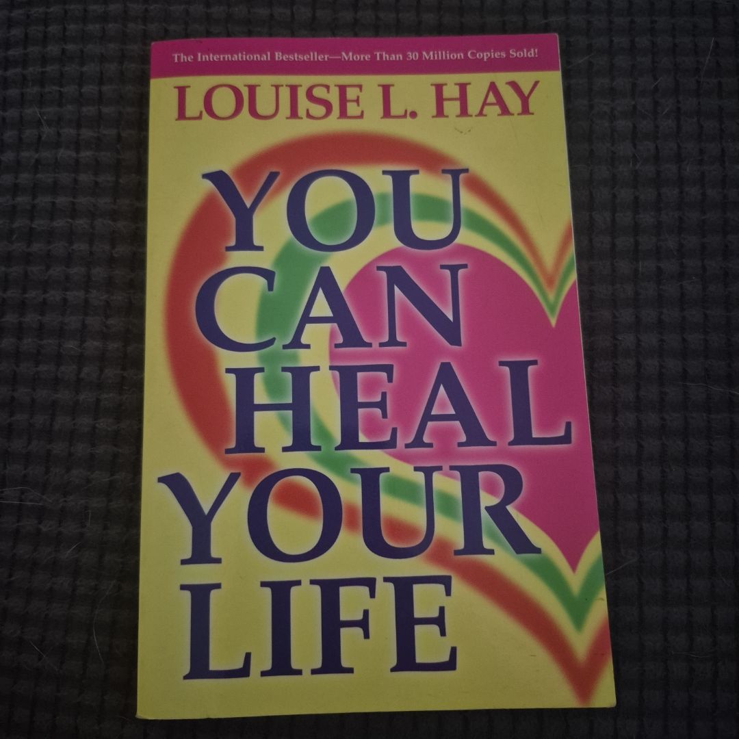 You Can Heal Your Life