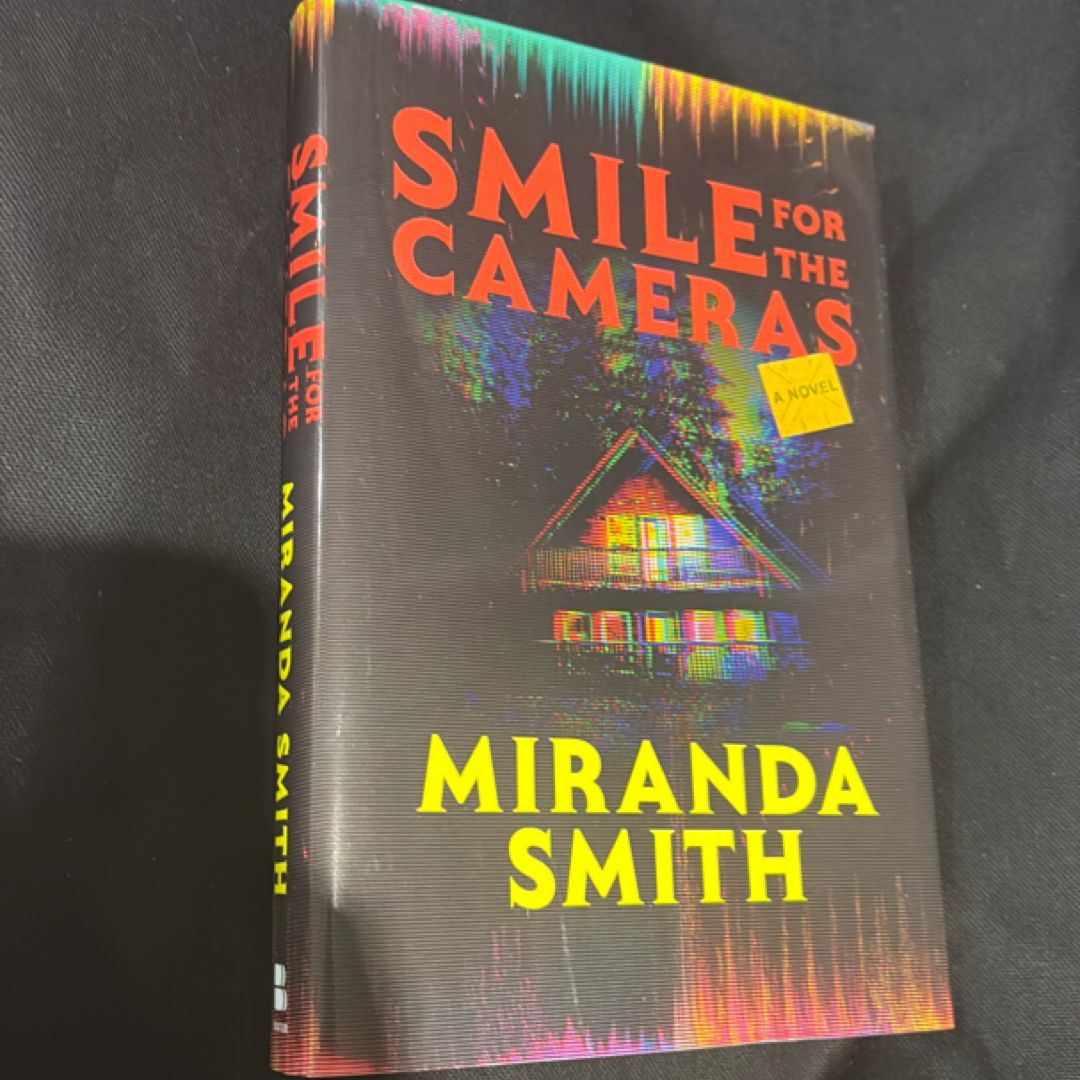 Smile for the Cameras