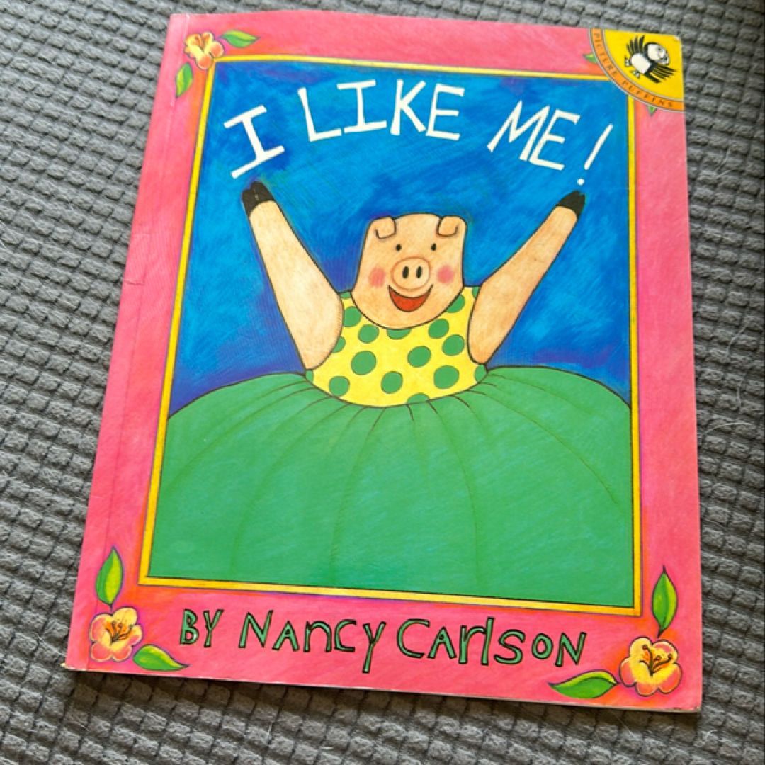 I Like Me!