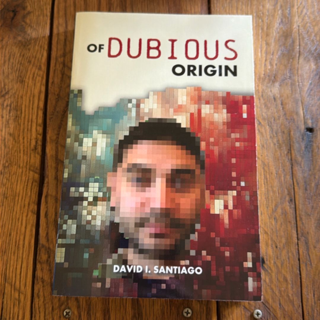Of Dubious Origin