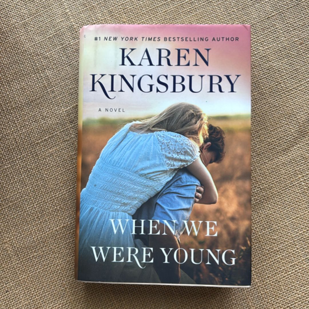 When We Were Young