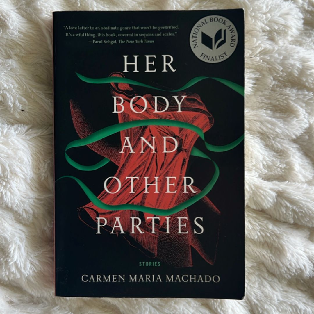 Her Body and Other Parties