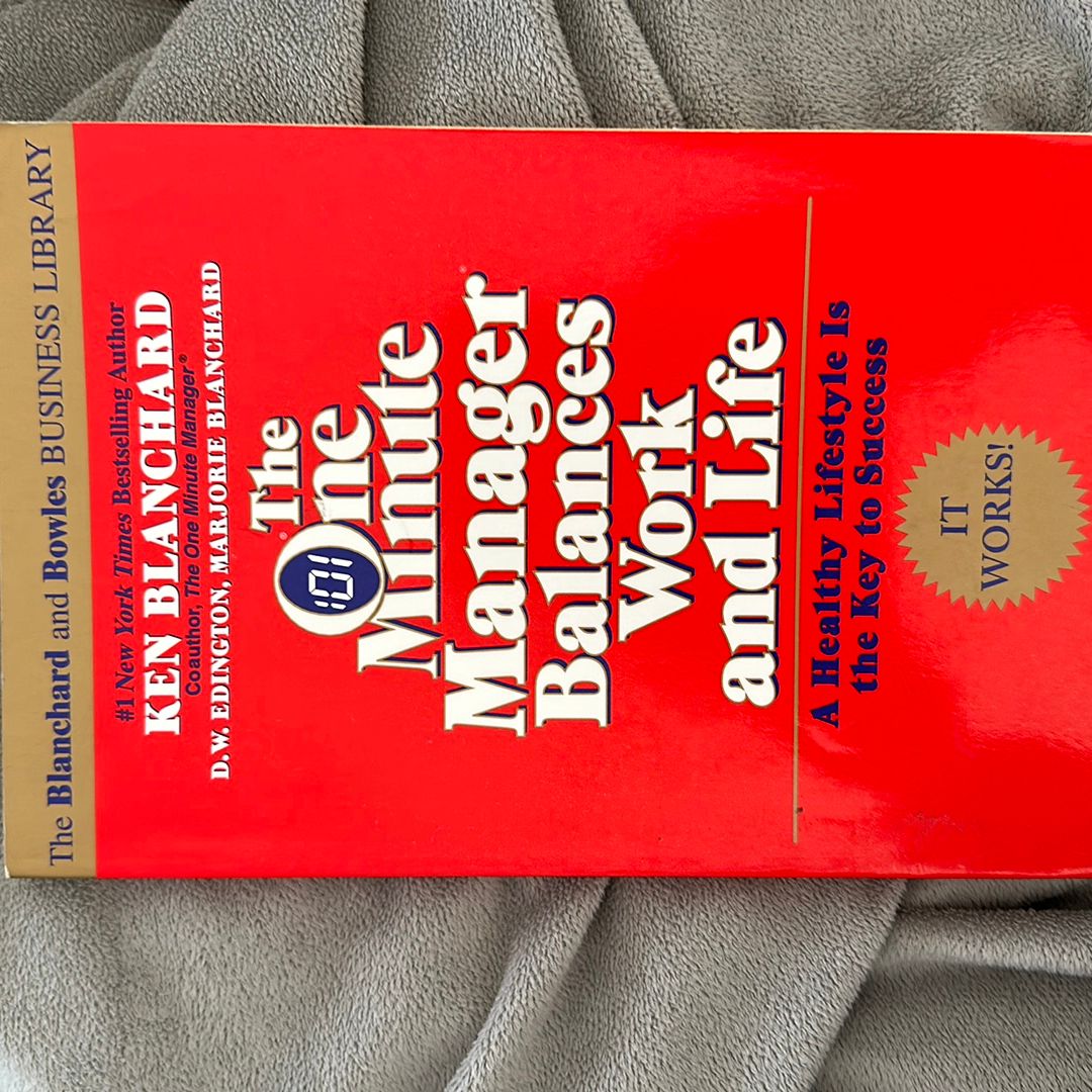 The One Minute Manager Balances Work and Life