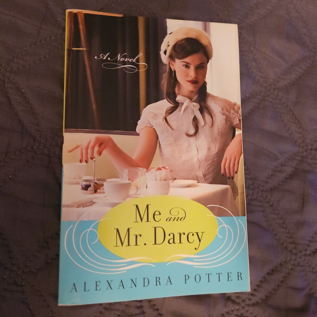 Me and Mr. Darcy