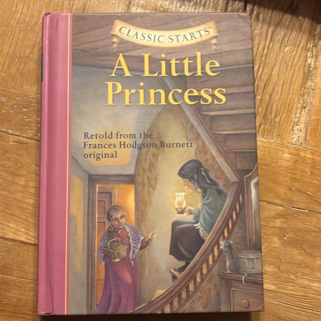 Classic Starts®: a Little Princess