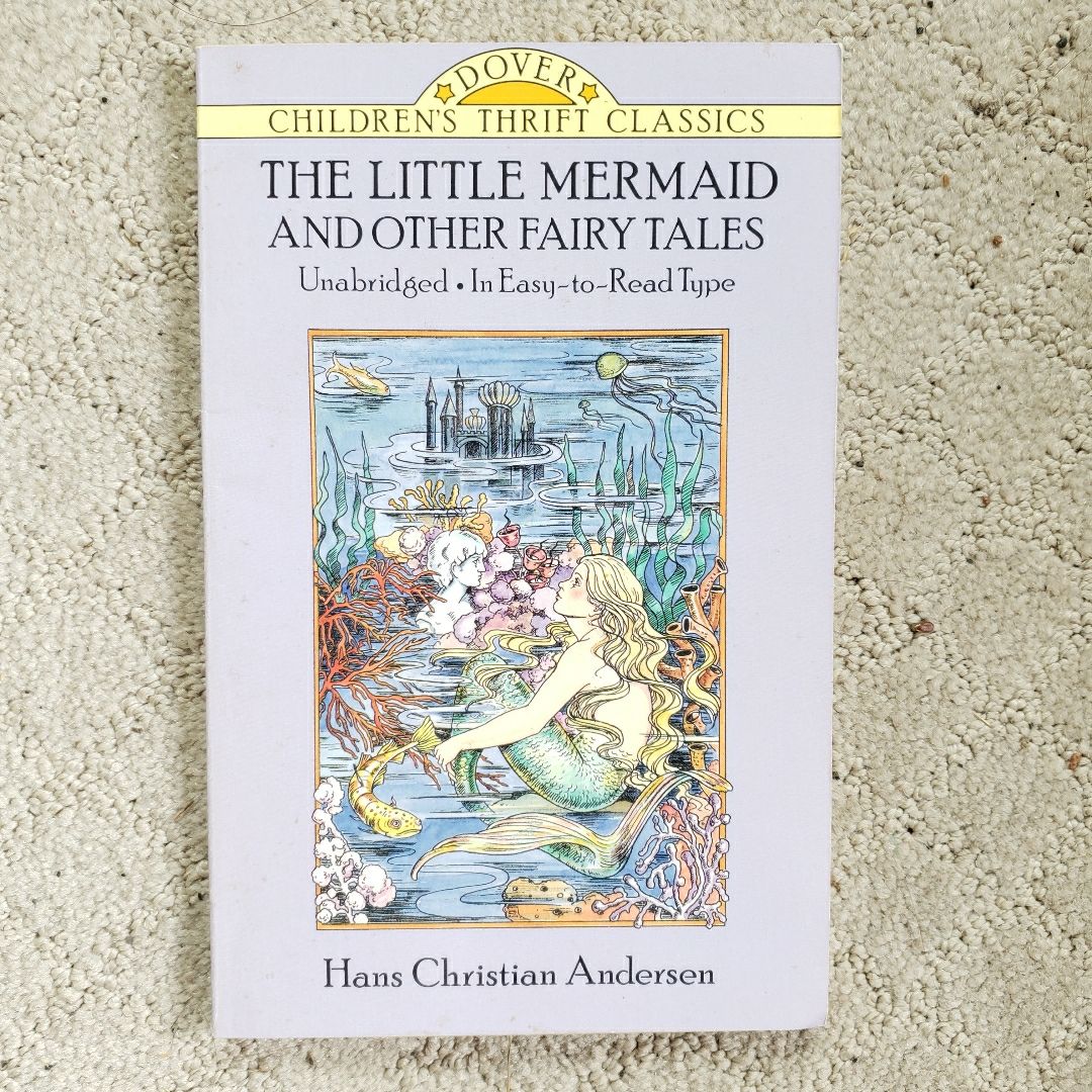 The Little Mermaid and Other Fairy Tales