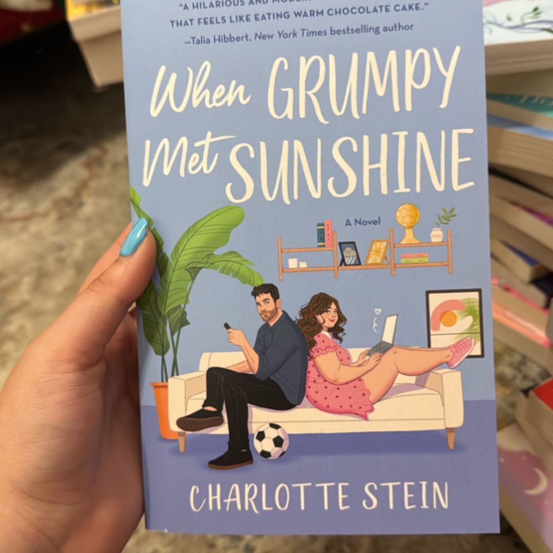 When Grumpy Met Sunshine