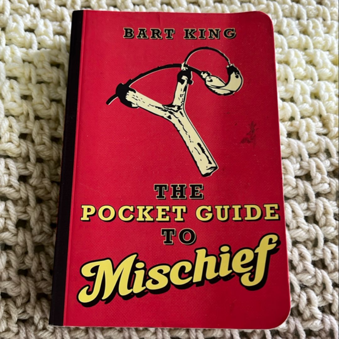 The Pocket Guide to Mischief