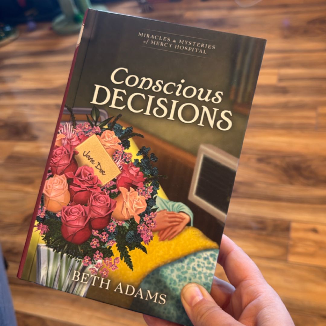 Conscious Decisions 