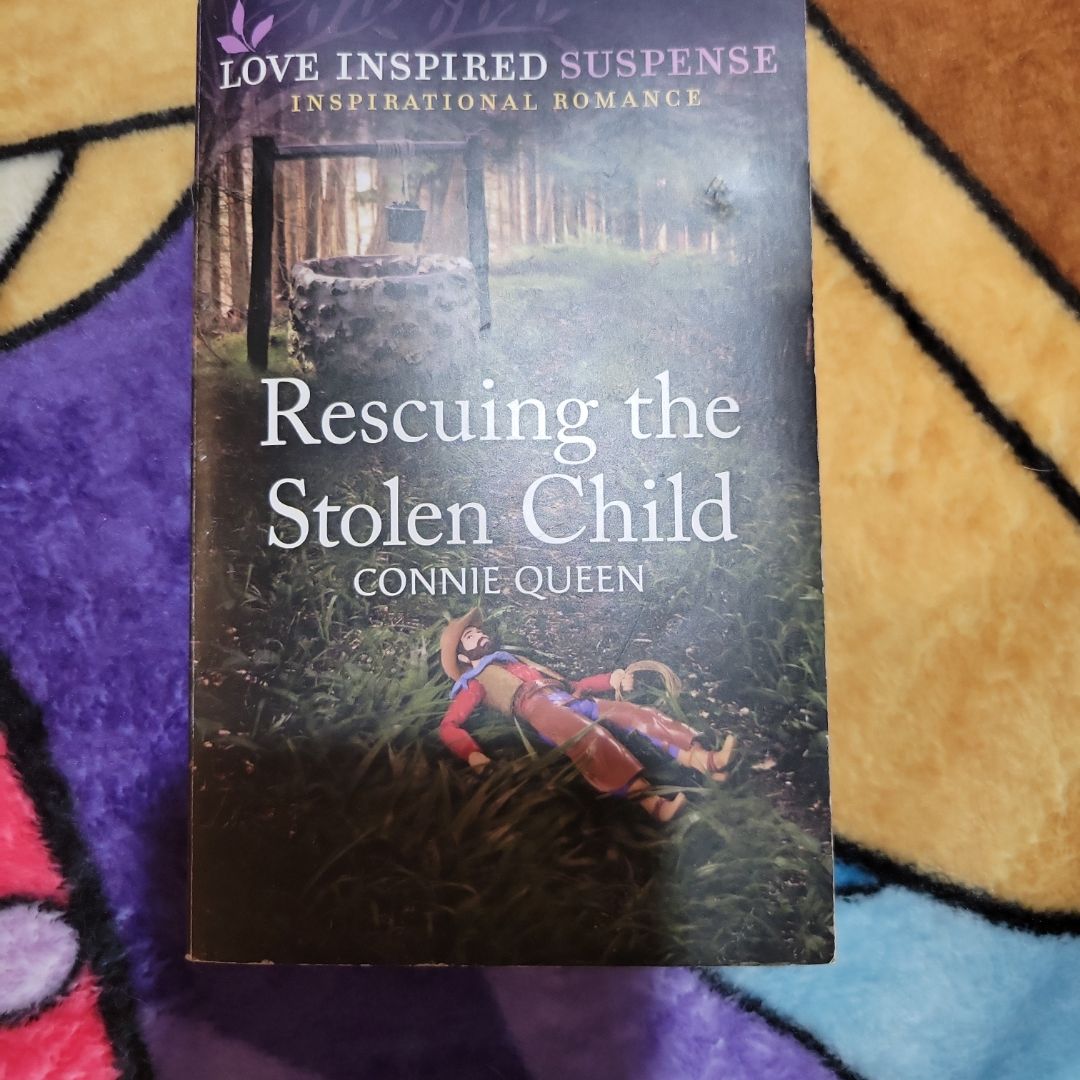 Rescuing the Stolen Child