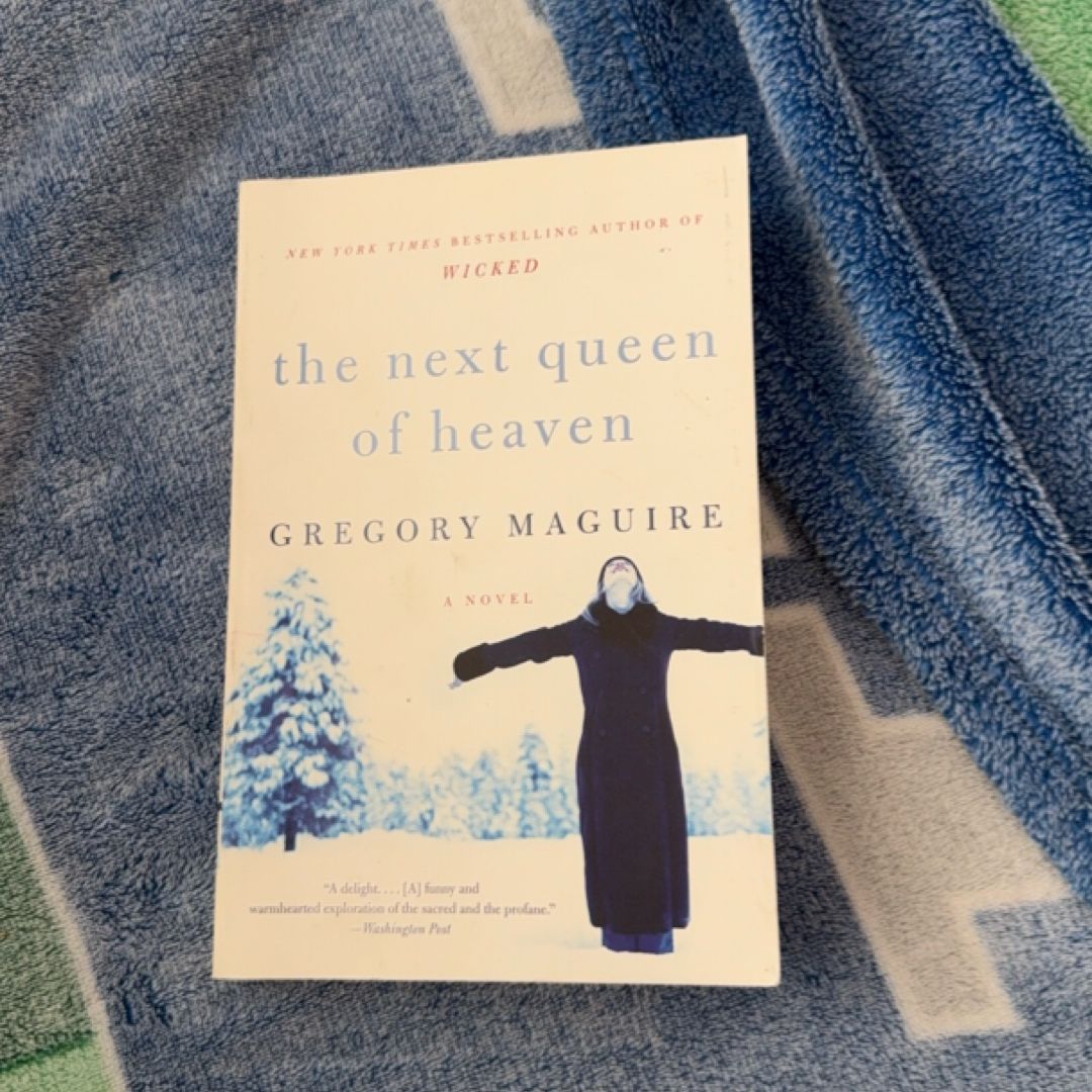 The Next Queen of Heaven