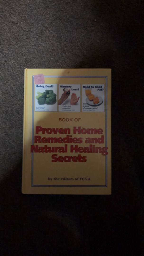 Book of Proven Home Remedies and Natural Healing Secrets