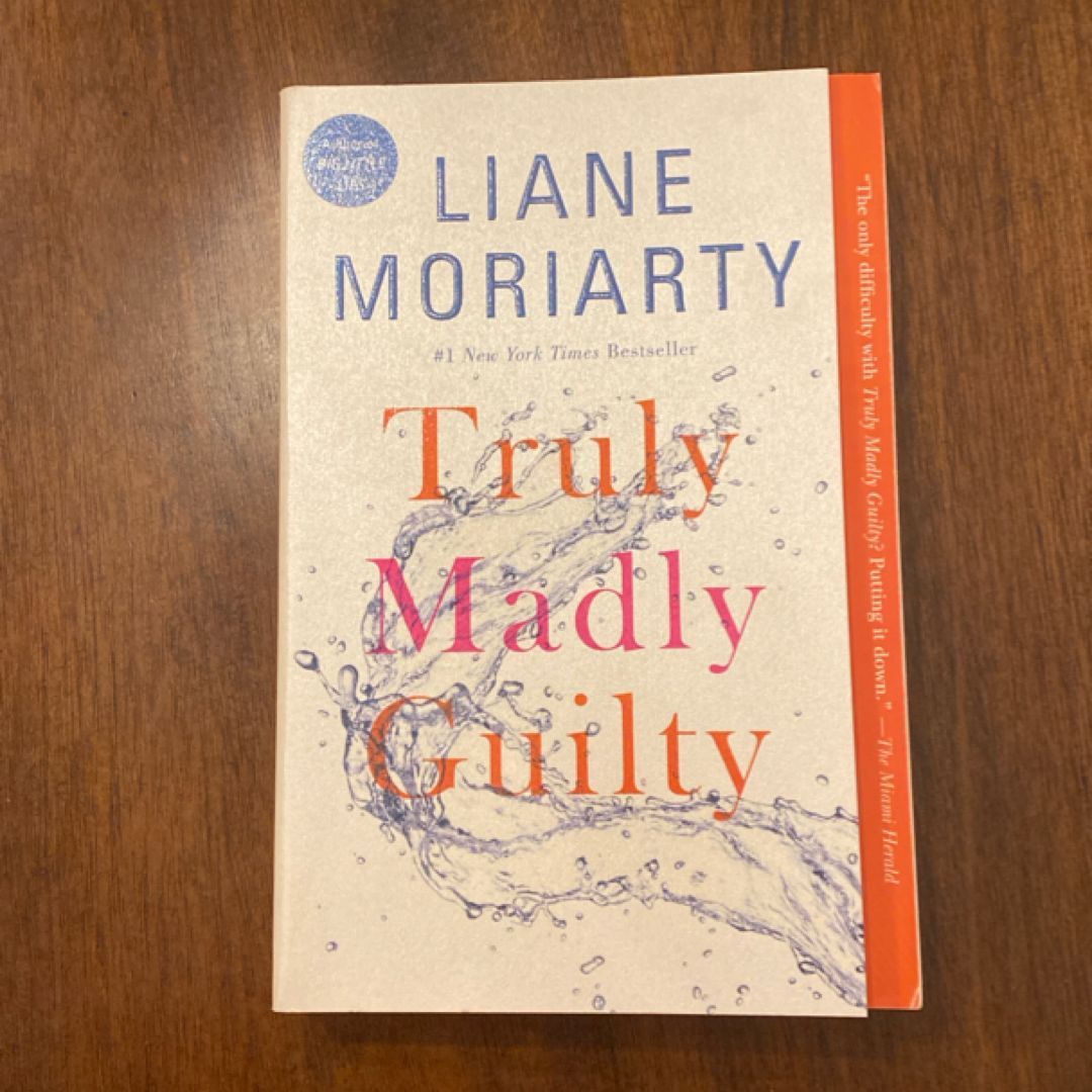 Truly Madly Guilty