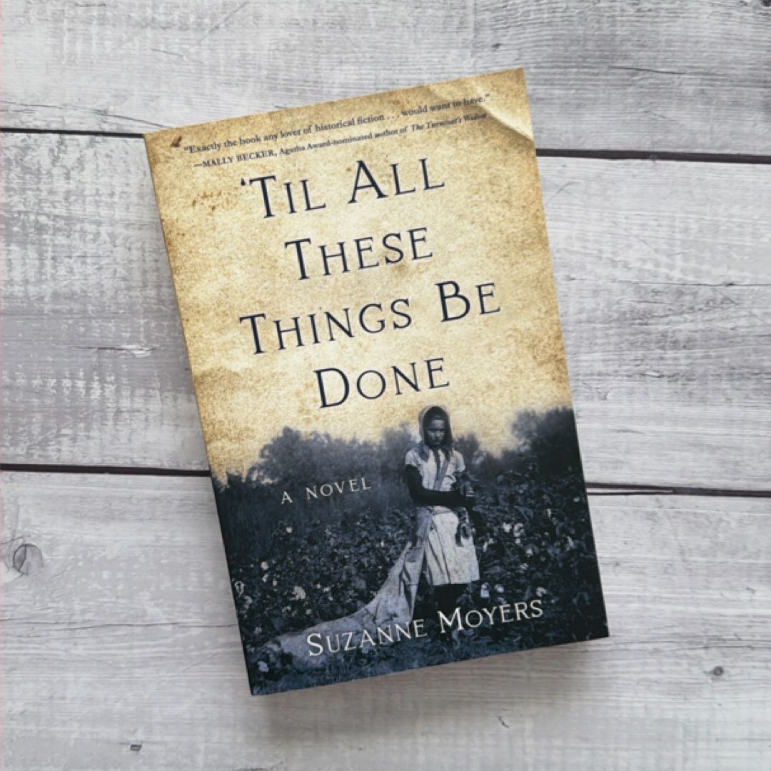 'Til All These Things Be Done