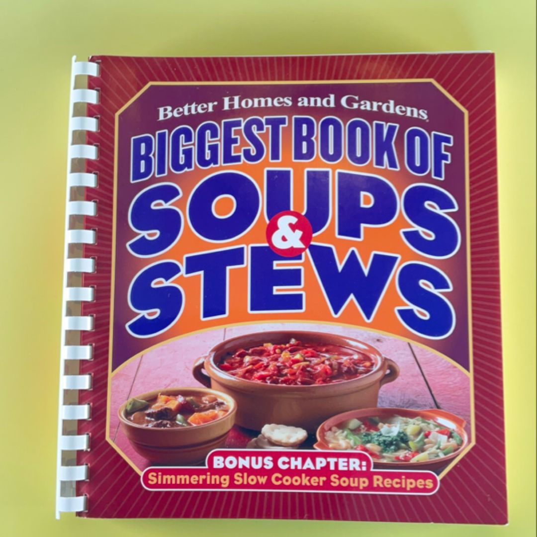 Biggest Book of Soups and Stews