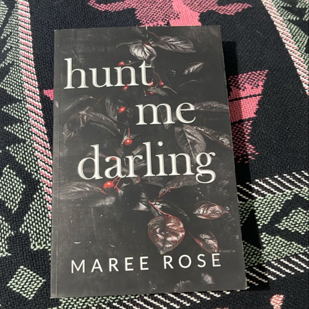 Hunt Me Darling
