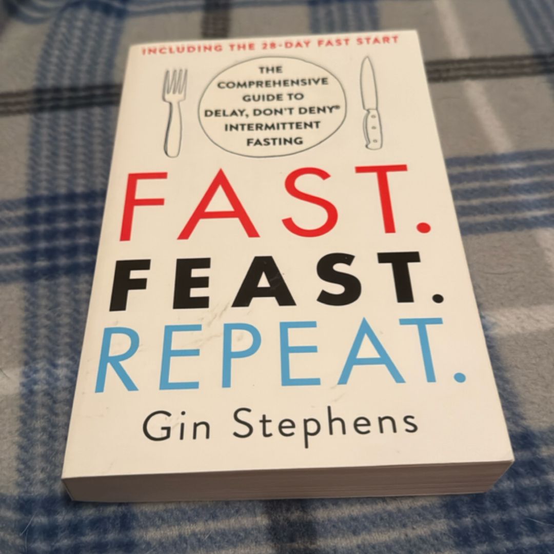 Fast. Feast. Repeat