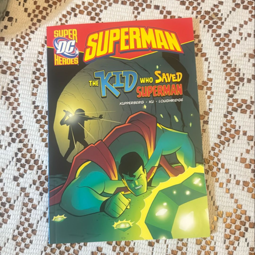 The Kid Who Saved Superman