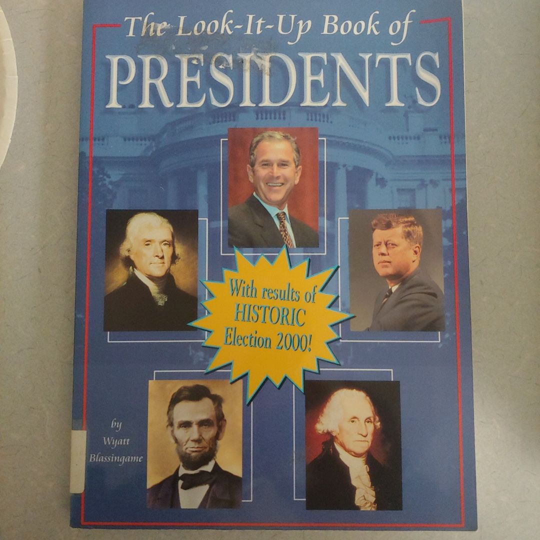 Look-It-Up Book of Presidents