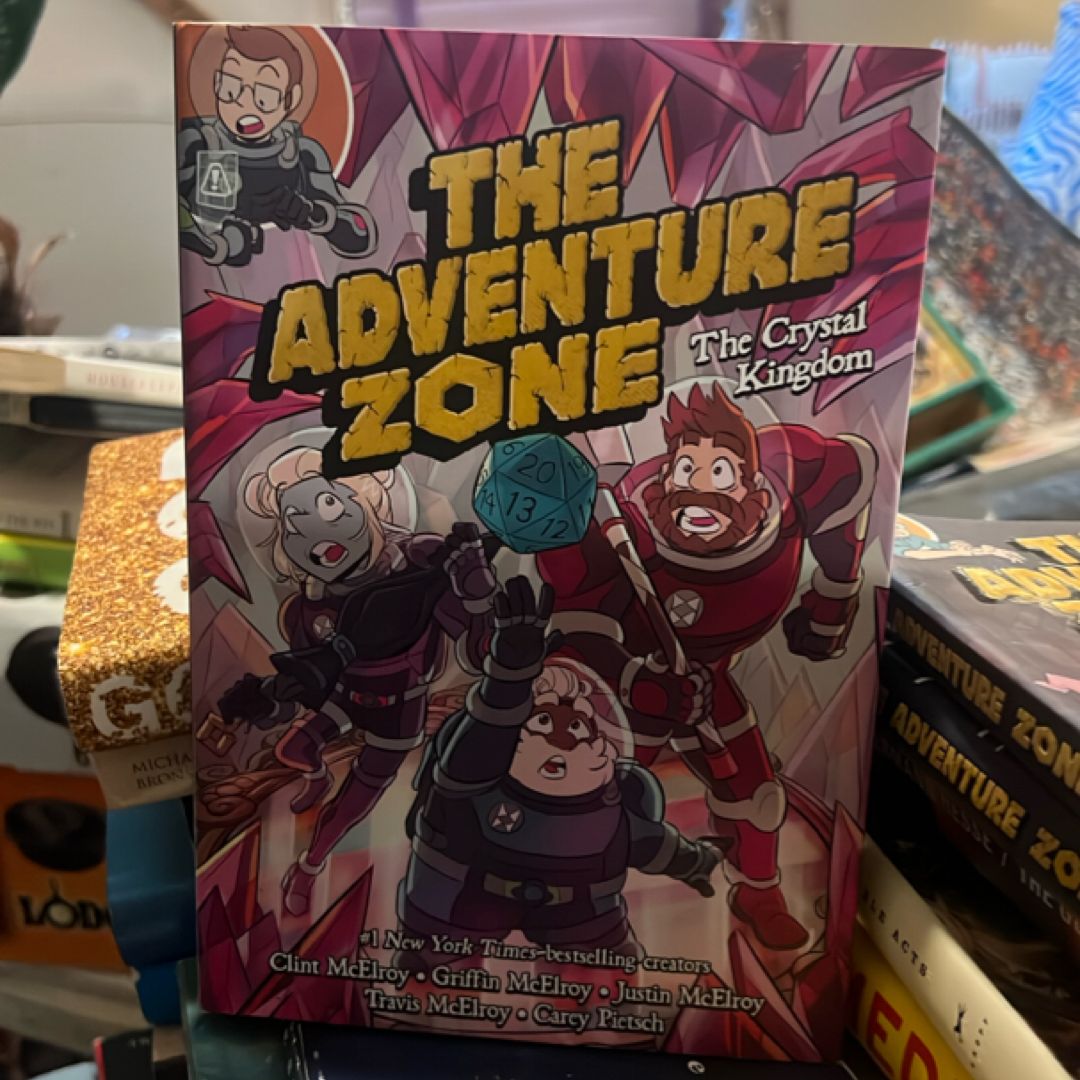 The Adventure Zone: the Crystal Kingdom