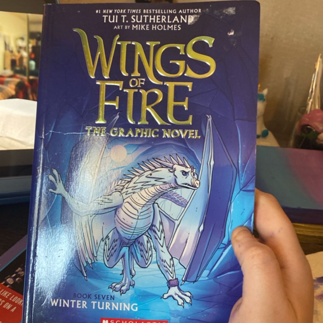 Winter Turning: a Graphic Novel (Wings of Fire Graphic Novel #7)
